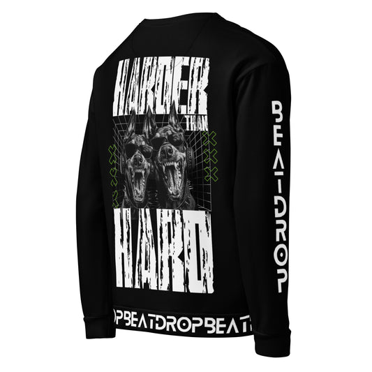 HARDER THAN HARD Unisex-Pullover